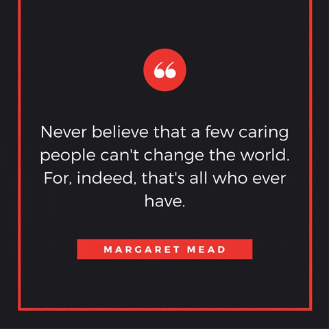 The best advice by Margaret Mead